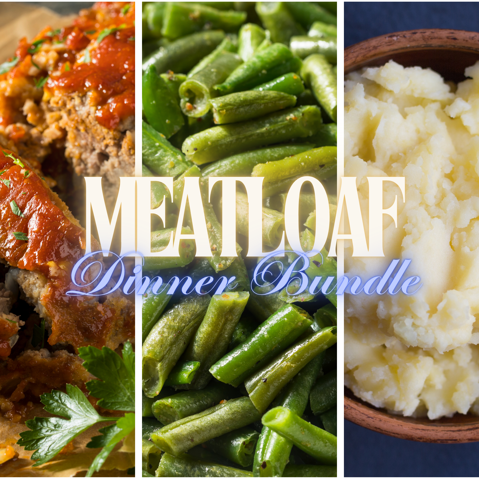 Meatloaf Dinner Bundle